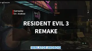 RESIDENT EVIL 3 REMAKE | WINLATOR 7.1 SNAPDRAGON 870