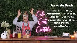 How to Make a Sex on the Beach (Cali Craft Cocktails - Episode 91)