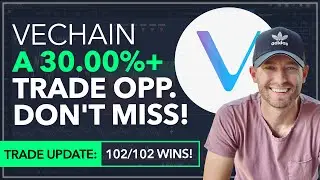 VECHAIN - A 30.00%+ TRADE OPPORTUNITY!? DON'T MISS THIS! [WE'RE 102/102 WINS!]