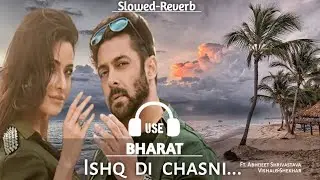 Ishq di chasni | Chasni | ft. abhijeet Shrivastava, vishal & shekhar bharat movie song. Salman Khan