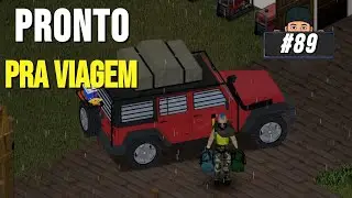 Preparamos o Jeep pra Viagem (Mod Jaap Wrungel) - #89 Project Zomboid
