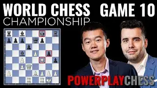 World Chess Championship 2023 | Ding Liren vs Ian Nepomniachtchi | Game 10