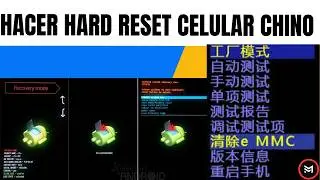 Cómo Hacer un Hard Reset A un celular Chino, Restaurar celular Chino #HardReset