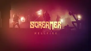 Screamer - Hellfire (Official Video)