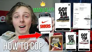 HOW TO COP Using Nike SNKRS APP MANUALLY! *Best NEW Method* (2020/2021)