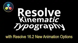 Davinci Resolve Kinematic Typography