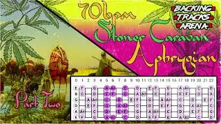 Stoner Caravan Backing Track Part II- A Phrygian 70 BPM
