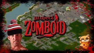 Начало выживание на сервере в PROJECT ZOMBOID