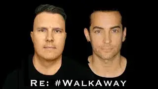 Re: #WalkAway