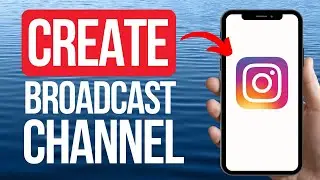 How To Create Broadcast Channel on Instagram (2025)