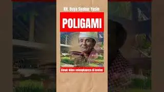 BUYA SYAKUR | POLIGAMI#shorts #buyasyakur #poligami #sejarahislam #tasawuf