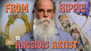 From the Hippie Movement to a Hassidic Artist