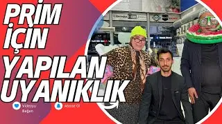 PRİM İÇİN YAPILAN UYANIKLIK !