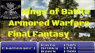 Final Fantasy - Armored Warfare - Kings of Battle