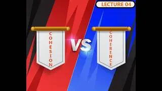 Cohesion vs Coherence|Cohesion and Coherence in discourse analysis|The language lab|