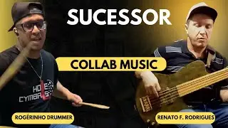 Rogérinho Drummer - Renato Rodrigues - Collab Music - (Sucessor)