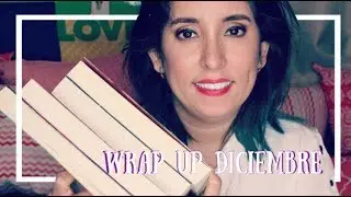 Wrap Up Diciembre 2018 I Imaginando con los libros