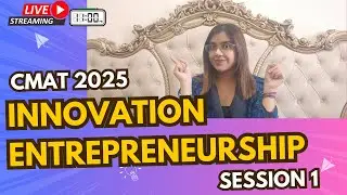 CMAT Innovation &Entrepreneurship Session 1|Most Important Questions of CMAT 2025 I&E |CMAT Workshop