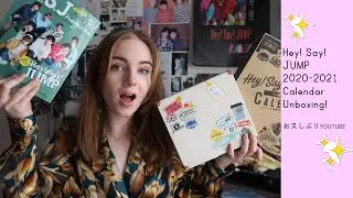Hey! Say! JUMP 2020-2021 Calendar Unboxing! // お久しぶりYOUTUBE