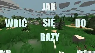 JAK WBIĆ SIĘ DO BAZY BEZ ITEMKÓW DO RAJDU || AfterMine.eu