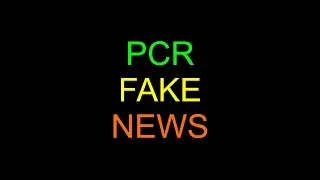 PCR FAKE NEWS 13 + Keine neuen Todesfälle (Okt 2022)