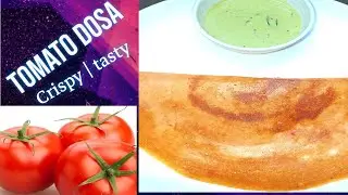Tomato dosa| Thakkali dosai |breskfast recipe | crispy-tasty dosa@BKGP Channel