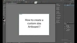 Create a Custom Size Artboard in Adobe Illustrator
