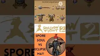 Shadow Fight 2 New Spore Soul Set ( Cordyceps ) vs Eclipse May Perfect #shorts  #shadowfight2  #sf2
