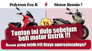 Perbandingan Biaya Investasi + Operasional Polytron Fox R dengan Motor Bensin Konvensional