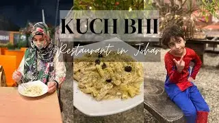 Kuch Bhi Restaurant | Highway style |  Johar, Karachi |