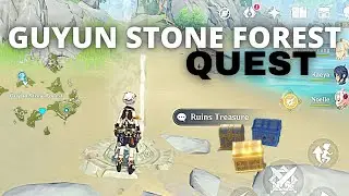 [Genshin Impact] Guyun Stone Forest Quest Puzzle RUINS TREASURE.. FULL Walkthrough