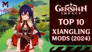 TOP 10 Xiangling Mods | Genshin Impact (2024)