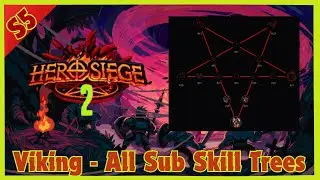 S5 Viking - All Sub-Skill Tree(s) Showcase - Hero Siege 2