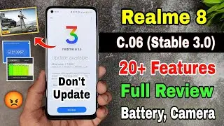 Realme 8 realme ui 3.0 C.06 final stable update review, Android 12 features | realme 8 new update