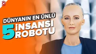 Yapmadıkları şey yok: İşte en ünlü 5 insansı robot!
