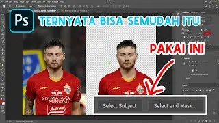 Cara mudah dan cepat seleksi objek di Photoshop | 1x klik langsung rapih | (Tutorial Photoshop) #1