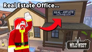 Real Estate Office in The Wild West!