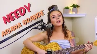 Ariana Grande - Needy (Acoustic Cover by Tima Dee)