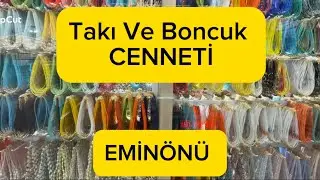 Takı ve Boncuk Cenneti I Marpuççular İş Merkezi