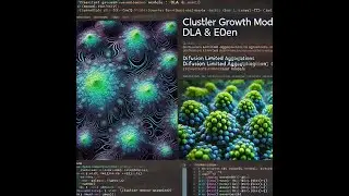 Cluster Growth Models | Diffusion Limited Aggregation | Eden Cluster Growth Models |Simulation part3