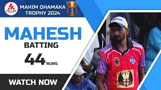 MAHESH | BATTING | MAHIM DHAMAKA TROPHY | 2024