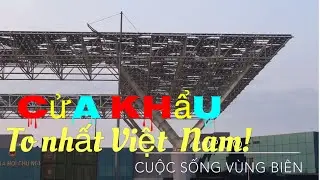 Close up of Bac Luan border gate 2 - the largest border gate in Vietnam