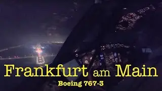 Low visibility approach & landing in Frankfurt am Main (EDDF) | Boeing 767-3 ~Condor airlines