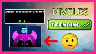 JUGANDO NIVELES TRENDING