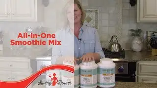 Saving Dinner's Leanne Ely All-In-One Smoothie Mix Announcement