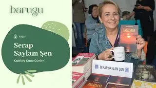 Serap Saylam Şen - Kadıköy Kitap Fuarı - Tepe Nautilus - İstanbul