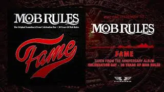 Mob Rules - Fame (Official Audio)