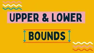 Upper And lower Bounds