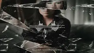 Sura - Seninle (Göktuğ Kızıltan Remix)