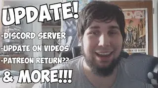 HUGE Update! Discord, Schedule, Possible Patreon, and MORE!